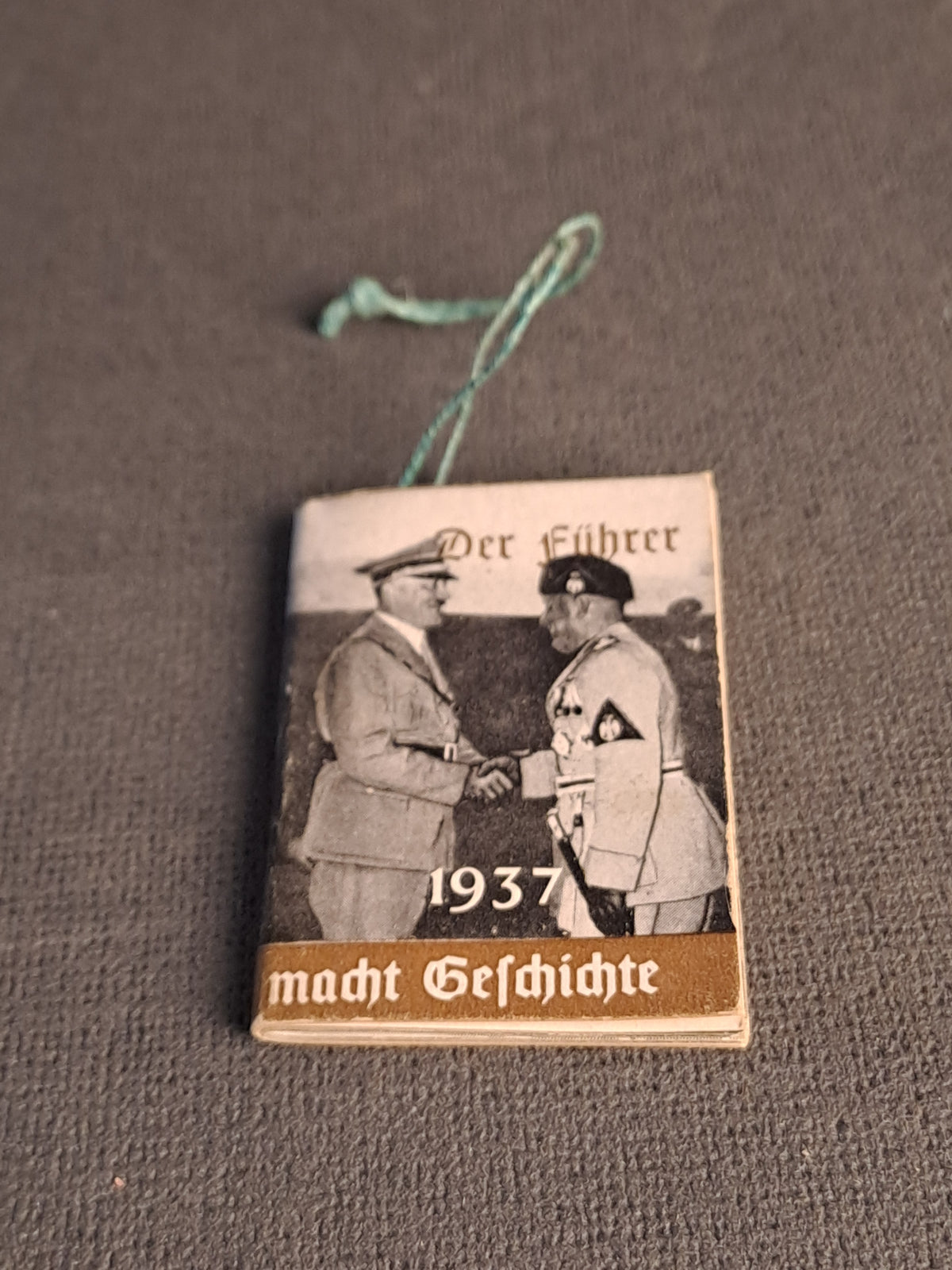 WHW The Führer Mini Booklet Makes History 1937